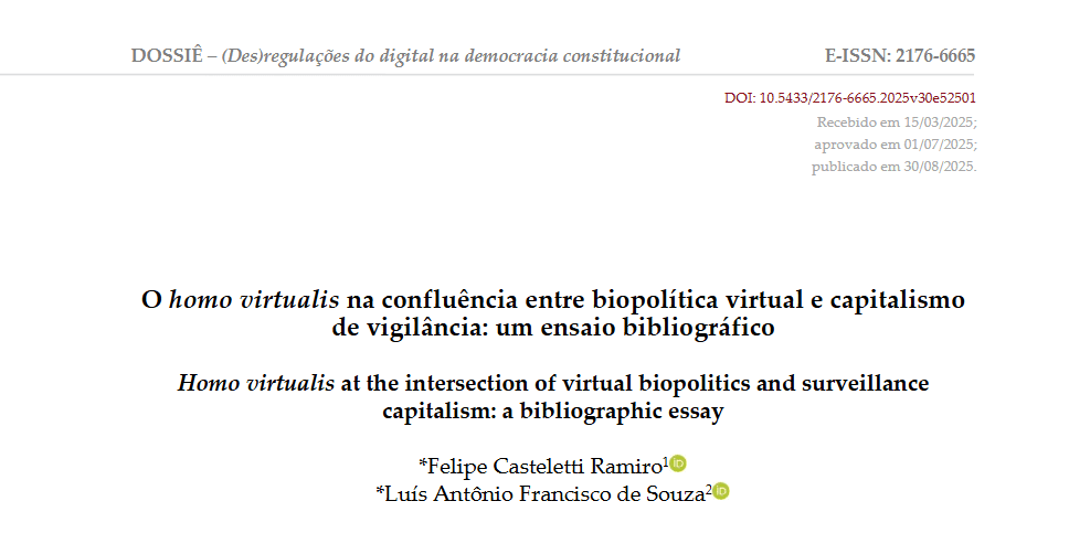 O homo virtualis na confluência entre biopolítica virtual e capitalismo de vigilância: um ensaio bibliográfico