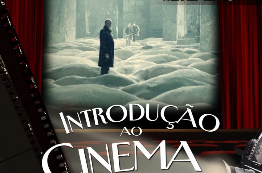 Minicurso de Introdução ao Cinema